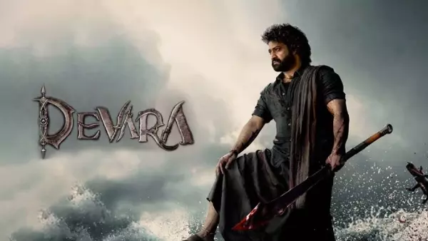 Devara Part -1 Trailer Out : दोहरी भूमिका में नजर आएंगे जूनियर एनटीआर,इस दिन रिलीज होगी फिल्म
