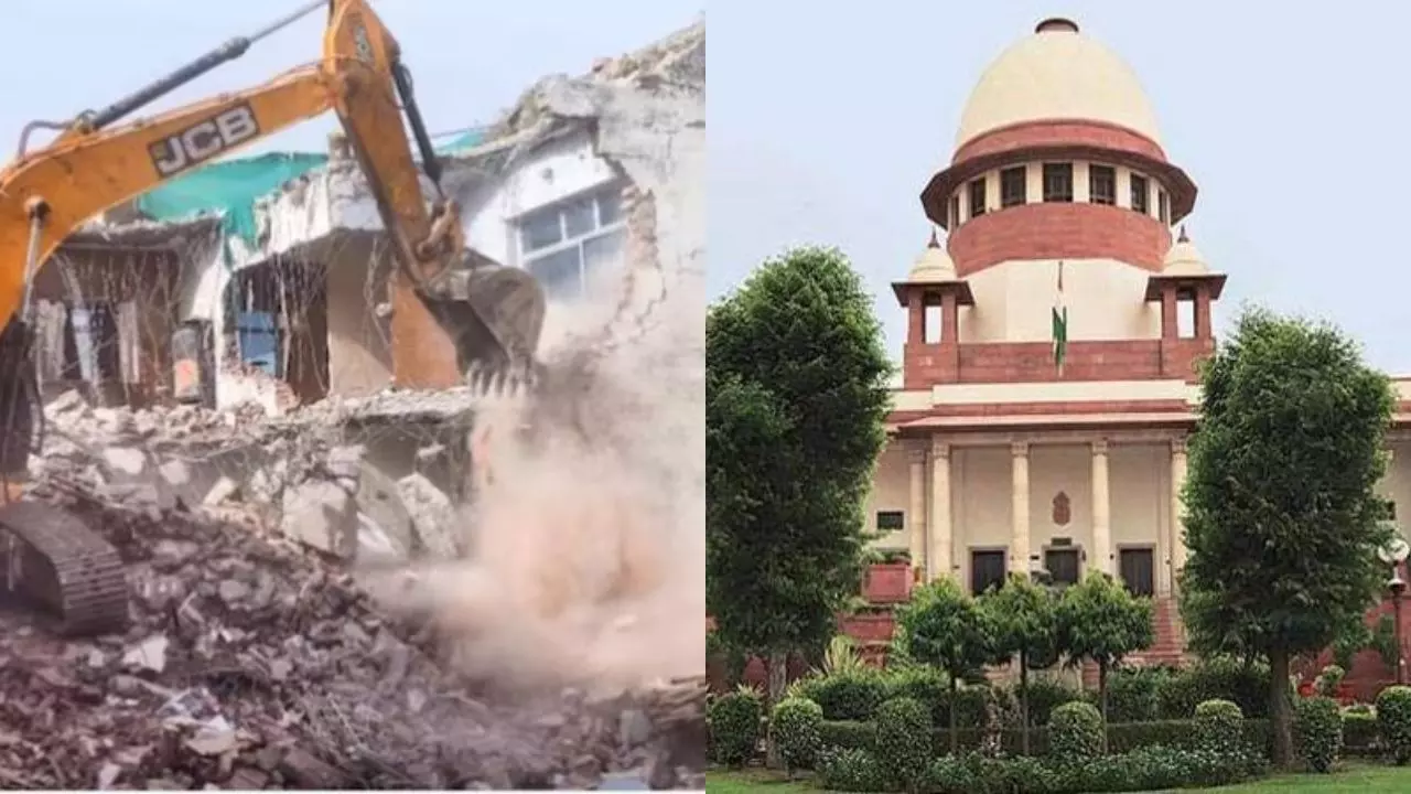 हमारी इजाजत के बिना कोई एक्शन नहीं: बुलडोजर न्याय पर SC का बड़ा फैसला