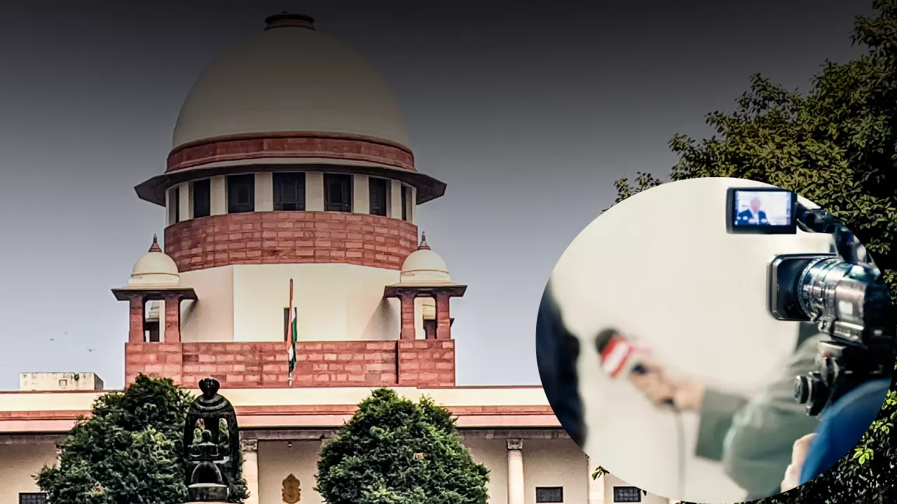 पत्रकारों पर नहीं होना चाहिए केस दर्ज, उन्हें फ्रीडम ऑफ स्पीच का अधिकार सुप्रीम कोर्ट की टिप्पणी