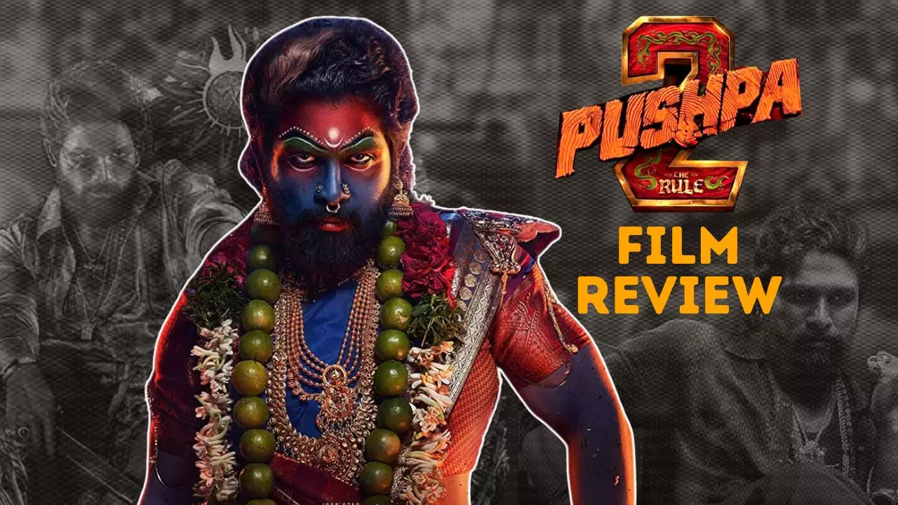 Pushpa 2 Film Review : अल्लू अर्जुन की दमदार वापसी, एक्शन, सस्पेंस और इमोशन्स के साथ फिल्म में नए ट्विस्ट्स और सब-प्लॉट्स!