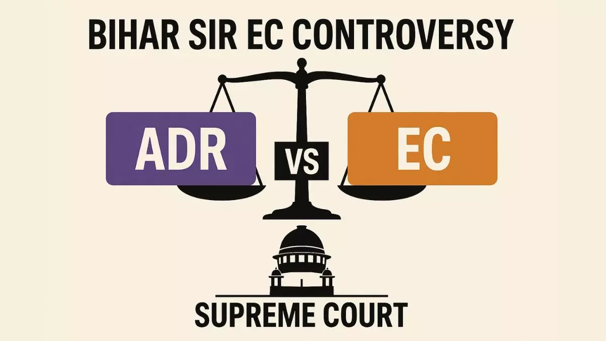 बिहार में EC के नागरिकता जांच अभियान को लेकर SC में घमासान! ADR ने कहा- मतदाताओं के साथ हो रहा गंभीर धोखा, पूछे तीखे सवाल