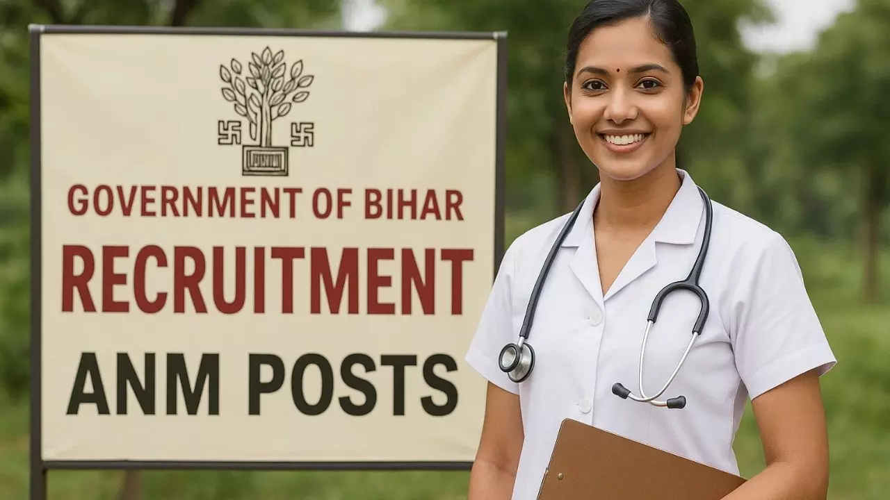 बिहार में सरकारी नर्स बनने का सुनहरा मौका, 5000 से अधिक एएनएम पदों पर भर्ती जारी बिहार में सरकारी नर्स बनने का सुनहरा मौका, 5000 से अधिक एएनएम पदों पर भर्ती जारी