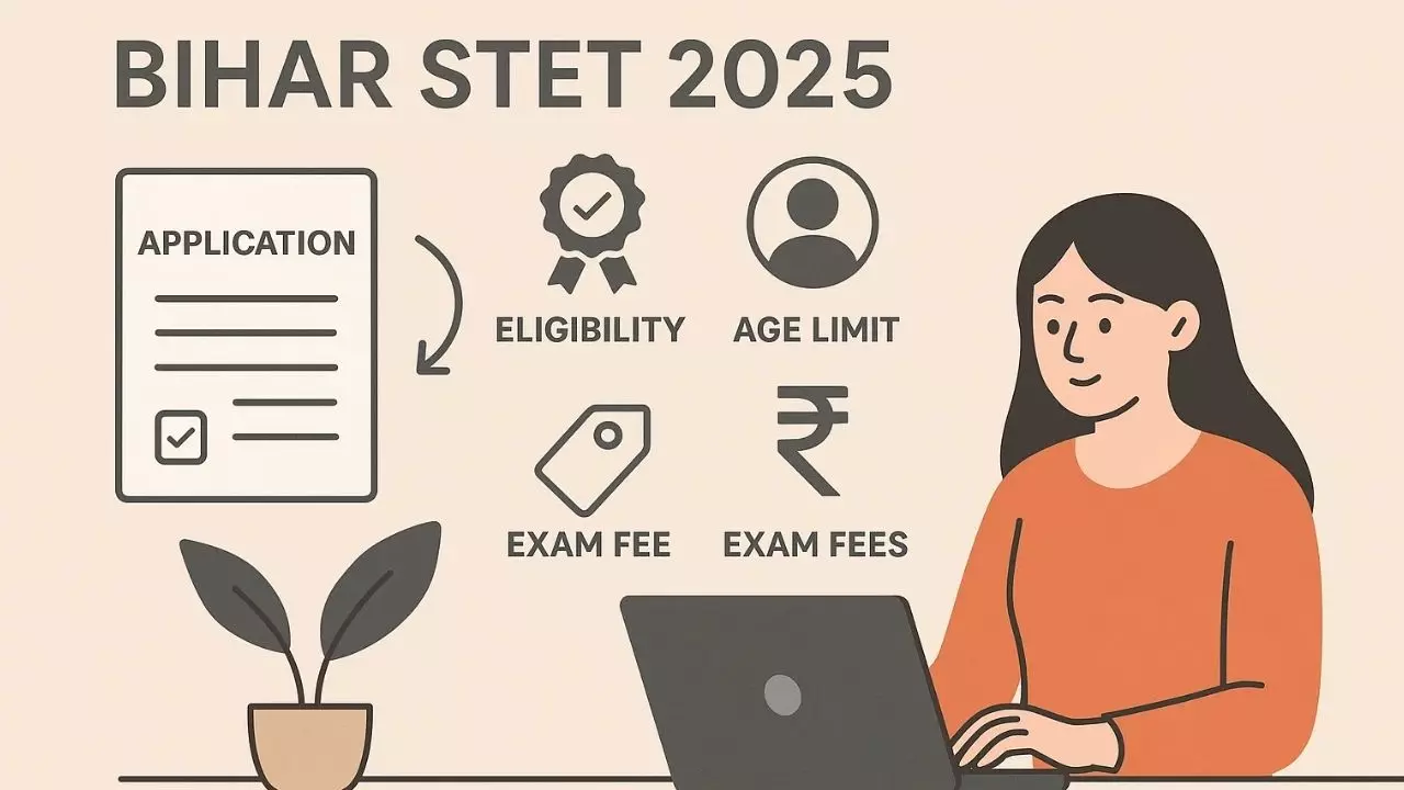 Bihar STET 2025 Registration: जानिए आवेदन, पात्रता, आयु सीमा और परीक्षा फीस पूरी जानकारी Bihar STET 2025 Registration: जानिए आवेदन, पात्रता, आयु सीमा और परीक्षा फीस पूरी जानकारी