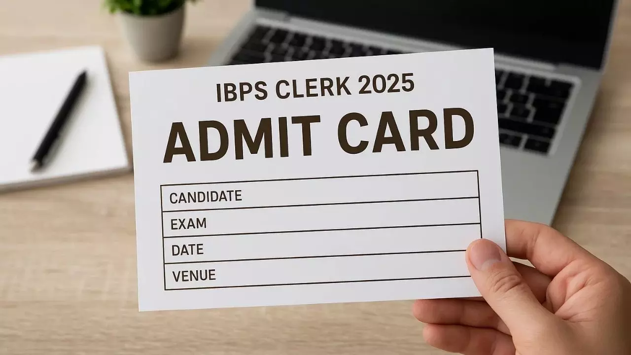 IBPS Clerk Admit Card 2025 जारी, जानें कैसे करें डाउनलोड और कब होगी परीक्षा IBPS Clerk Admit Card 2025 जारी, जानें कैसे करें डाउनलोड और कब होगी परीक्षा