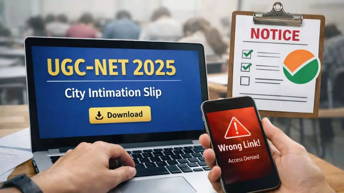 CSIR-NET से जुड़े लिंक के माध्यम से डाउनलोड कर रहे UGC-NET की सिटी इंटिमेशन स्लिप? NTA ने कहा- ugcnet.nta.nic.in का करें इस्तेमाल